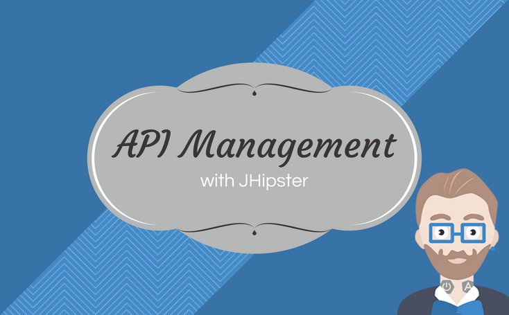 API management with JHipster